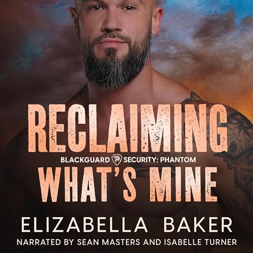 Reclaiming What&amp;rsquo;s Mine by Elizabella Baker episode artwork
