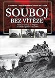  Souboj bez vítěze: Německé přípravy na dobývání čs. lehkého opevnění v roce 1938 (2010)