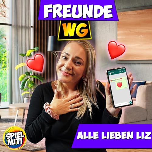 Enjoy Alle Lieben Liz from Freunde WG, Spiel mit mir episode artwork