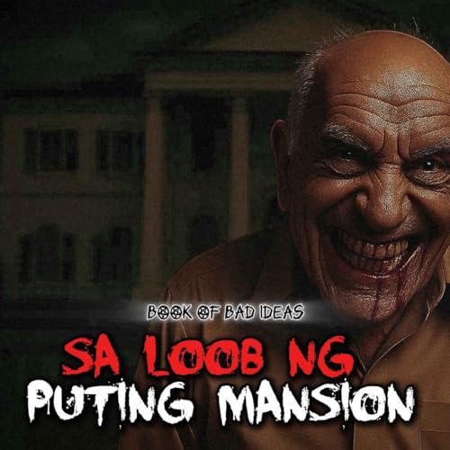 『#78 Sa loob ng Puting Mansion Part 1』のカバーアート