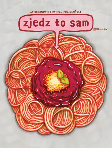 Zjedz to sam [Polish] 8324020195 Book Cover