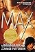 Max: A Maximum Ride Novel