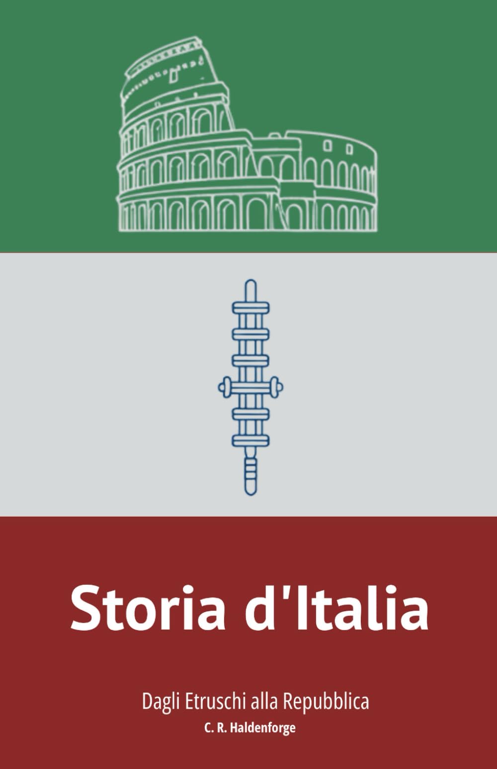 Storia d'Italia: Dagli Etruschi alla Repubblica