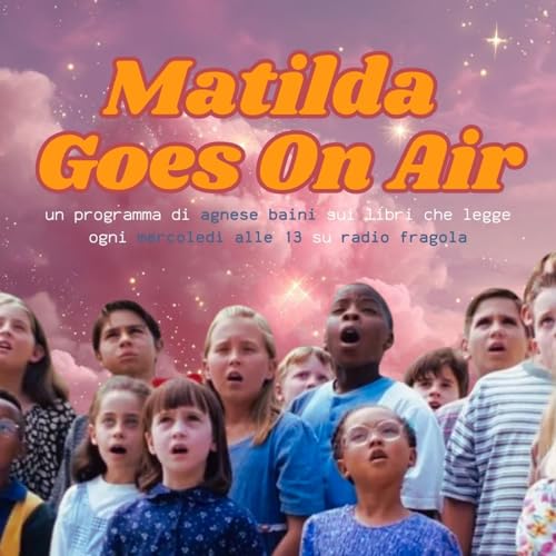 Couverture de Matilda Goes On Air