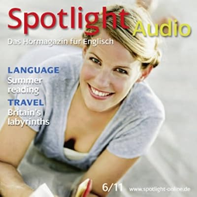 Spotlight Audio - Summer Reading. 6/2011: Englisch lernen Audio - Urlaubslekt&uuml;re