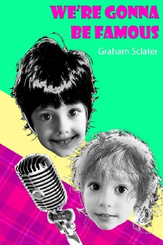 Graham SclaterWe're Gonna be Famous