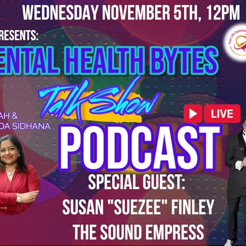 The Sound Empress: Healing Through Frequency with SueZee Finley