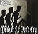 Dead Girls Don't Cry