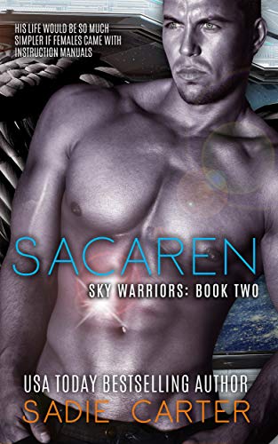 Télécharger Sacaren (Sky Warriors Book 2) (English Edition) PDF