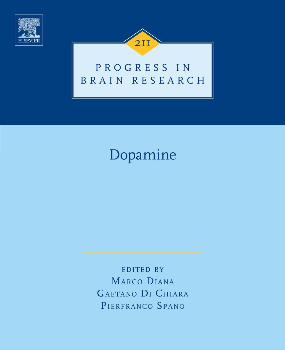 Dopamine (Progress in Brain Research Book 211)