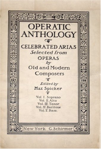 Operatic Anthology: Celebrated Arias Selected f... B000R1AKOS Book Cover