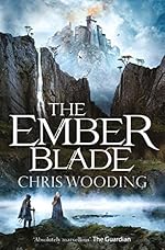 The Ember Blade: A breathtaking fantasy adventure (The Darkwater Legacy Book 1)