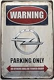opel corsa fanartikel  Deko7 Blechschild 30 x 20 cm Warning Opel Parking Only