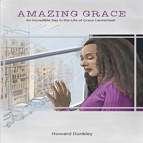 Amazing Grace by Howard Dunkley episode artwork