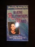 Making Relationships Work
