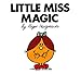 Little Miss Magic (Mr. Men and Little Miss)