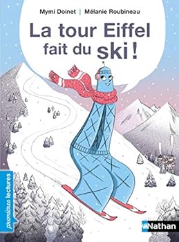 Hardcover La Tour Eiffel fait du ski ! (French Edition) [French] Book
