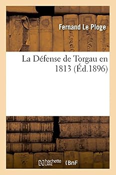 Paperback La Défense de Torgau En 1813 [French] Book