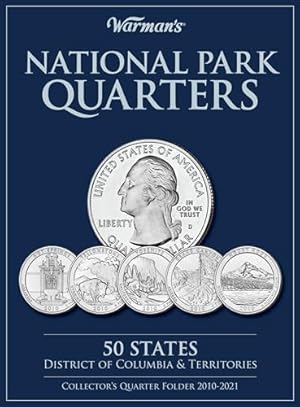 Book cover National Park Quarters: 50 States + District of Columbia & Territories: Collector's Quarters Folder 2010-2021 (Warman's Collector Coin Folders)