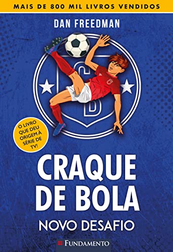 Craque de bola 02 - Novo desafio