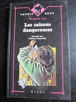 Paperback Les saisons dangereuses [French] Book