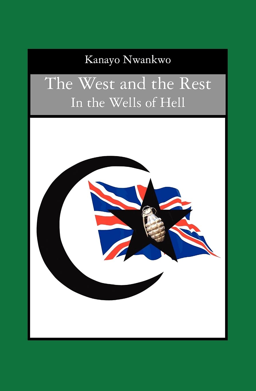 The West and the Rest: In the Wells of Hell