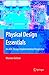 Produktbild Physical Design Essentials: An ASIC Design Implementation Perspective