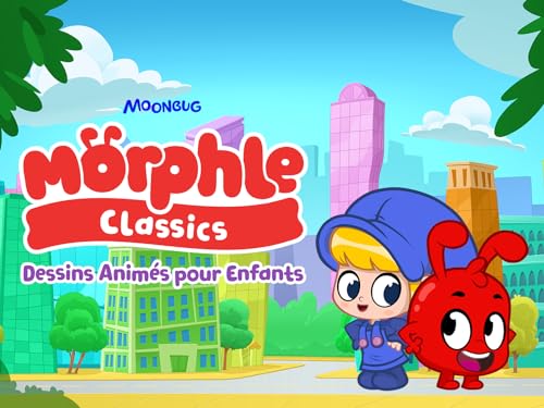 Morphle Classics - Dessins Animés pour Enfants