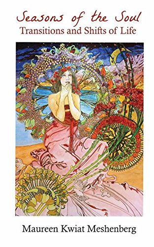 Seasons of the Soul: Transitions and Shifts in Life (Hearts Calling Poetry)