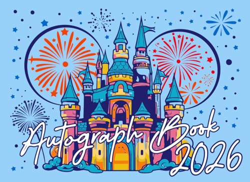 Autograph Book: Preserve Your Child's Magical Adventures at Theme Parks with Signatures, Photos, and Unforgettable Moments from Favorite Characters, Superheroes, New Friends And Family Members