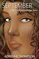 September (The Christina Dandridge Story) 0692463100 Book Cover