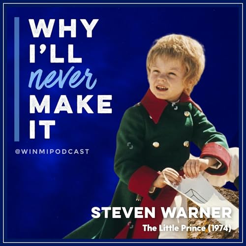 Steven Warner (Part 1) - Becoming The Little Prince Podcast Por  arte de portada
