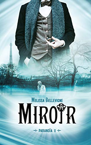 Paranoïa - tome 2 - Miroir Paranoïa - tome 2 - Miroir