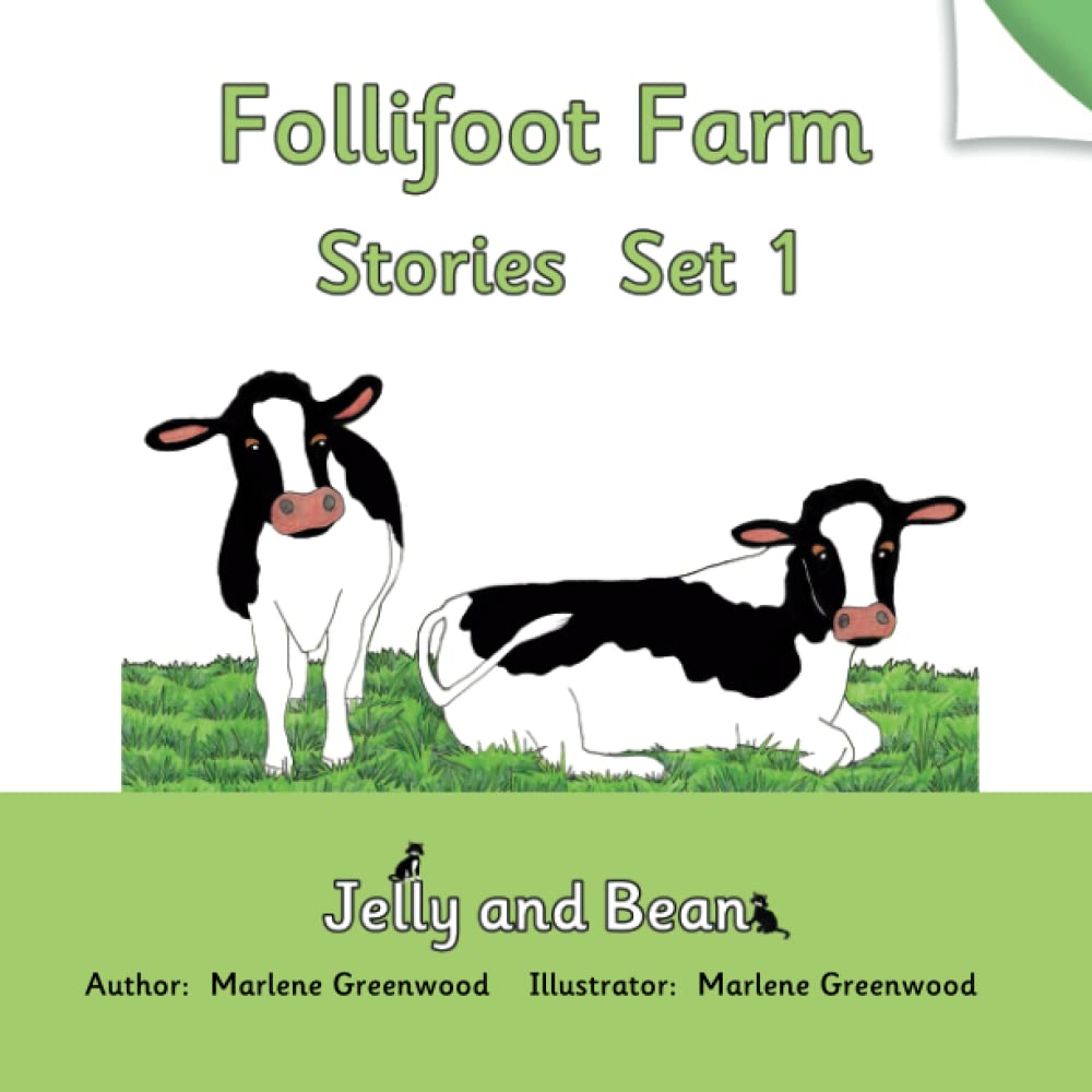 Follifoot Farm Stories Set 1: 22 (Jelly and Bean Reading Scheme)