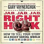 Cover of Jab, Jab, Jab, Right Hook