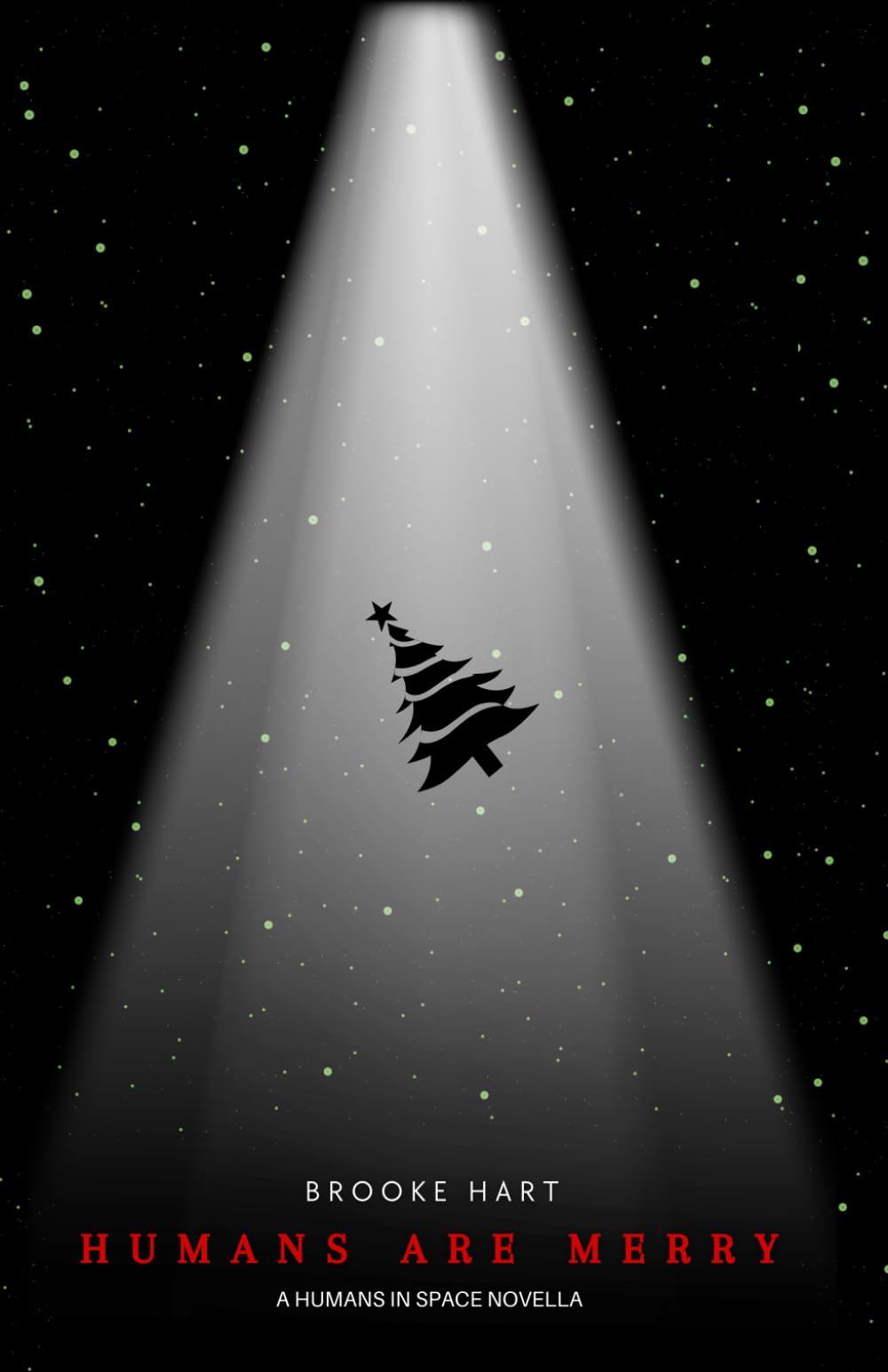 Humans Are Merry: An Alien Holiday Novella (Humans In Space)