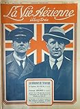  La Vie aérienne illustrée : Les vainqueurs de l\'Atlantique, le Capitaine Alcock et le Lieutenant Brown qui les 14 et 15 juin ont traversé l\'Atlantique de Terre-Neuve en Irlande en 15h57