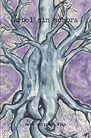 Arbol Sin Sombra 1329511697 Book Cover