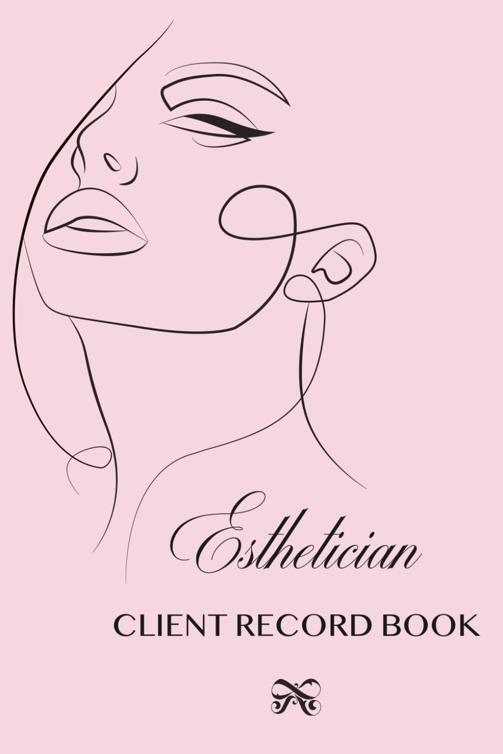 Esthetician Client Record Book (Beauty Business Books)
