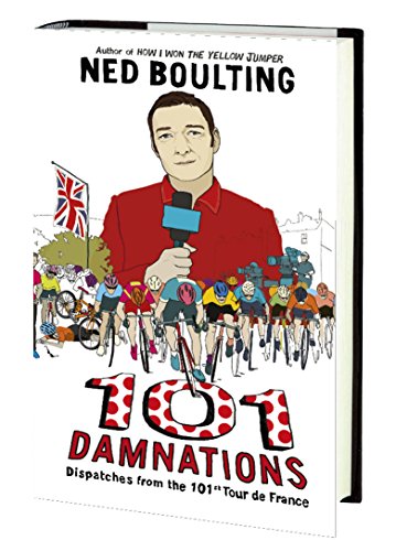 101 Damnations: Dispatches from the 101st Tour de