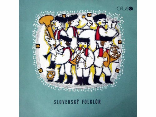 Slovensky Folklor [Vinyl LP record] [Schallplatte]...