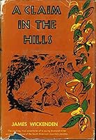 A claim in the hills B0007DPRO4 Book Cover
