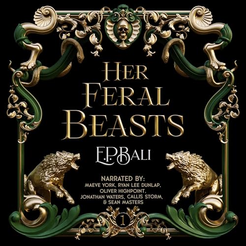 Her Feral Beasts by E.P. Bali episode artwork