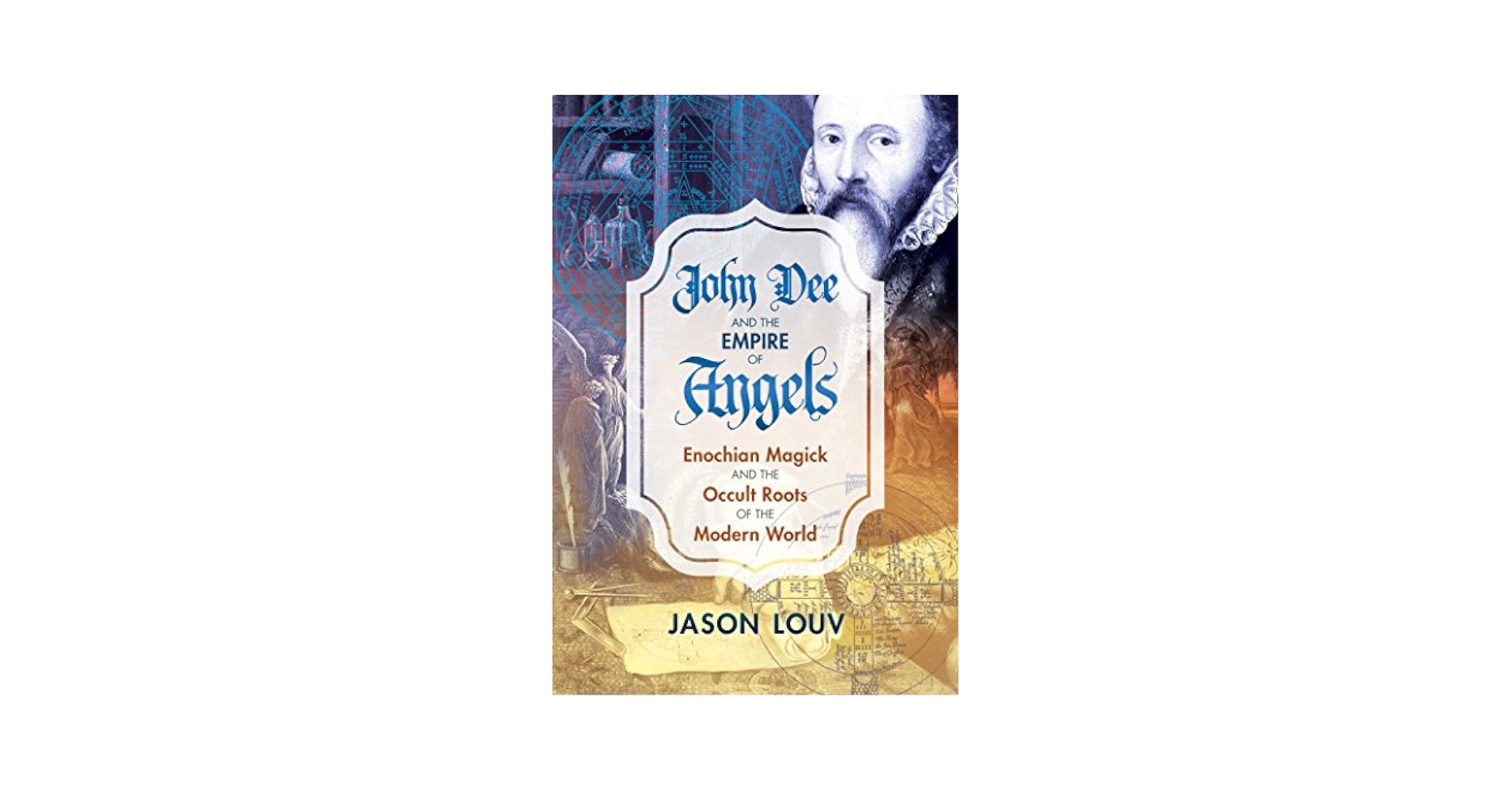 Amazon.com: John Dee and the Empire of Angels: Enochian