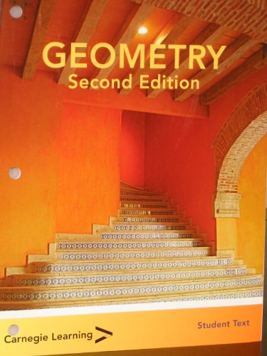 Geometry Student Text 2nd Edition (Second Edition) 2010 ISBN 9781936152711