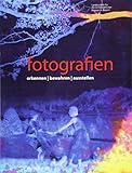  Fotografien: Erkennen – Bewahren – Ausstellen (Museums-Bausteine, 17, Band 17)
