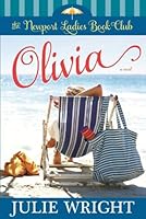 Newport Ladies Book Club:Olivia 1608618439 Book Cover