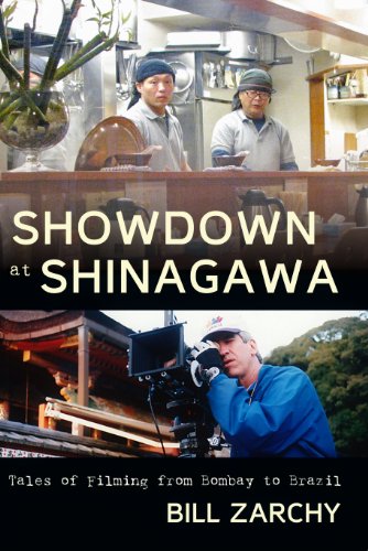 Showdown at Shinagawa: Tales of Filming from Bombay to Brazil