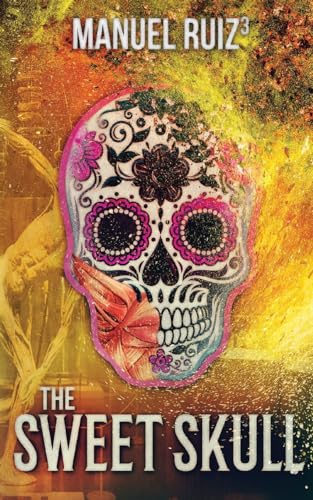 Cover of The Sweet Skull