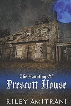Paperback The Haunting of Prescott House Book